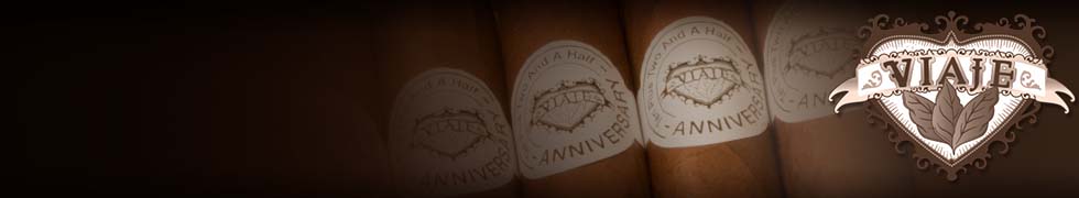 Viaje 10 Plus 2 and a Half Anniversary Cigars